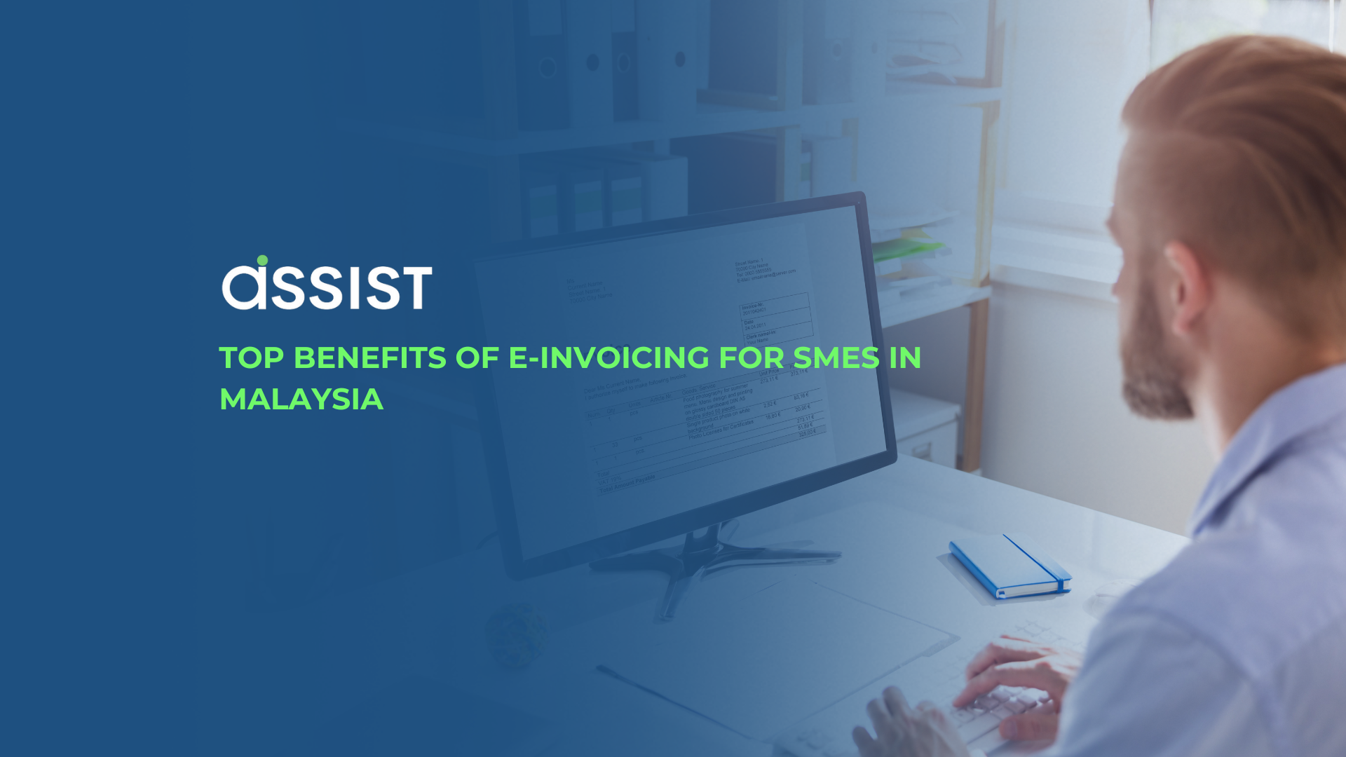 Add a heading (62) Top Benefits of E-Invoicing for SMEs in Malaysia