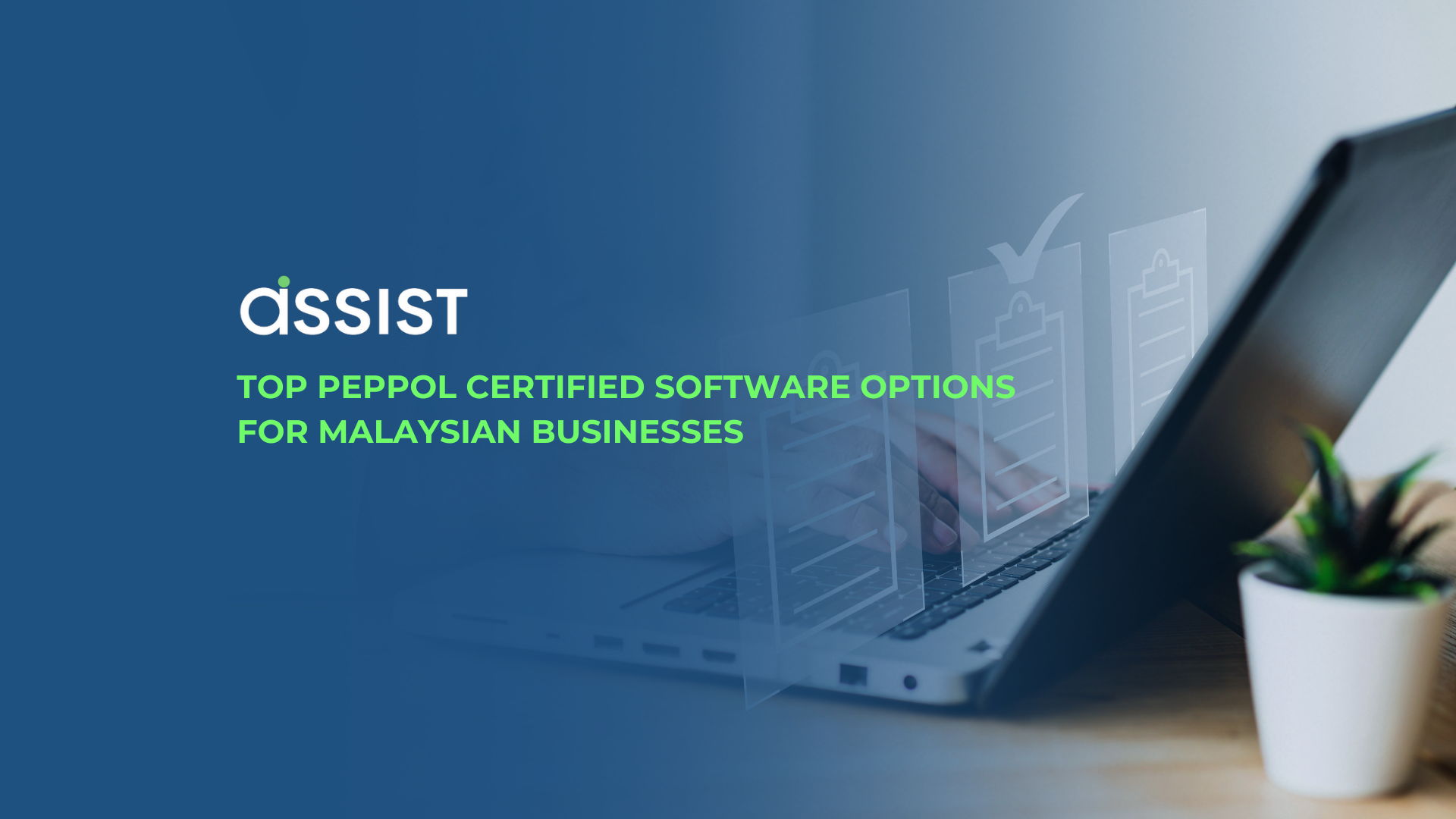Top PEPPOL Certified Software Options for Malaysian Businesses Top PEPPOL Certified Software Options for Malaysian Businesses