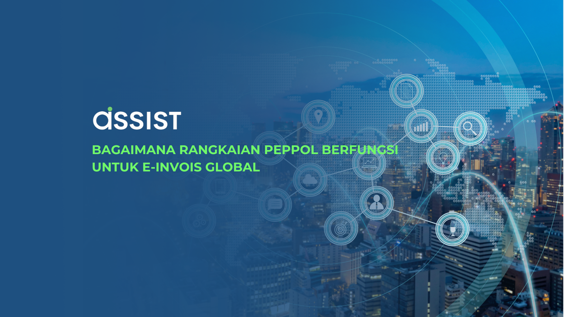 Bagaimana Rangkaian PEPPOL Berfungsi untuk E-Invois Global Bagaimana Rangkaian PEPPOL Berfungsi untuk E-Invois Global