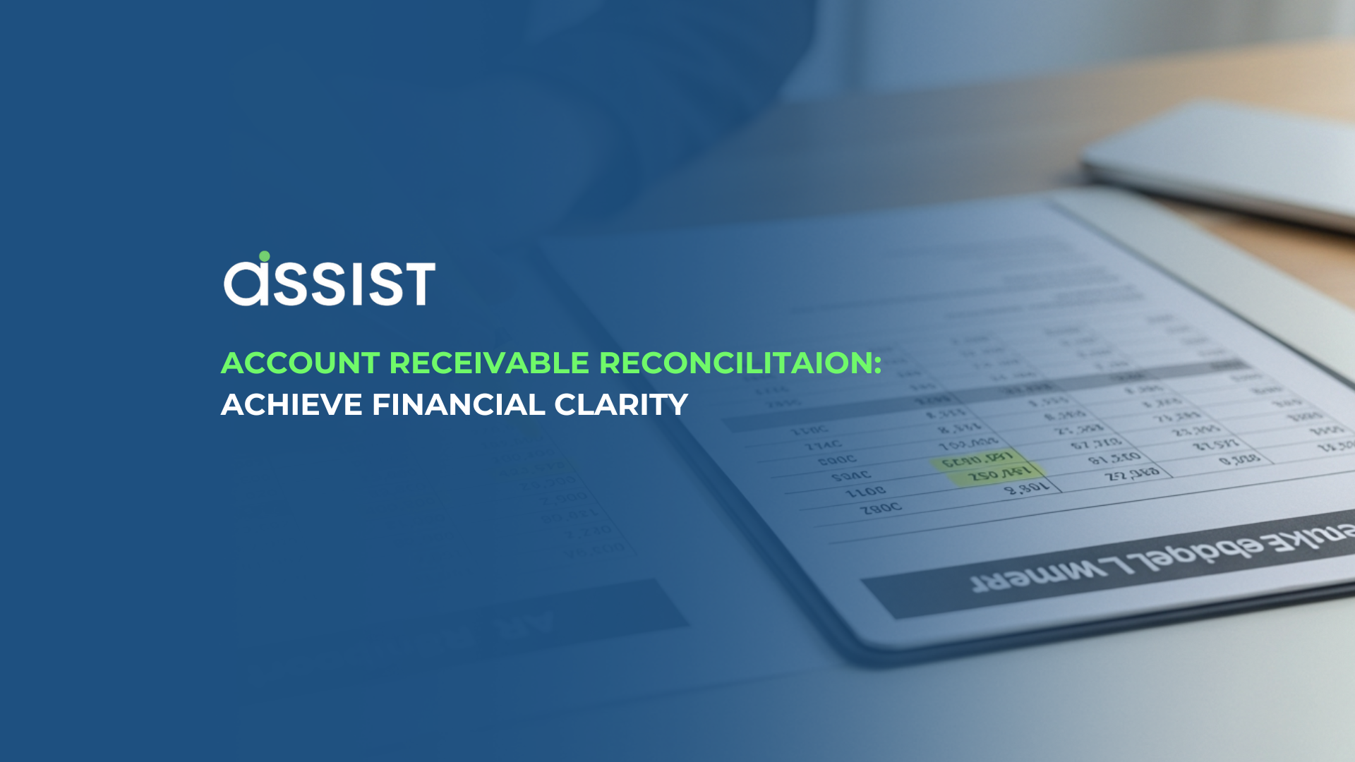 Account Receivable Reconcilitaion Achieve Financial Clarity