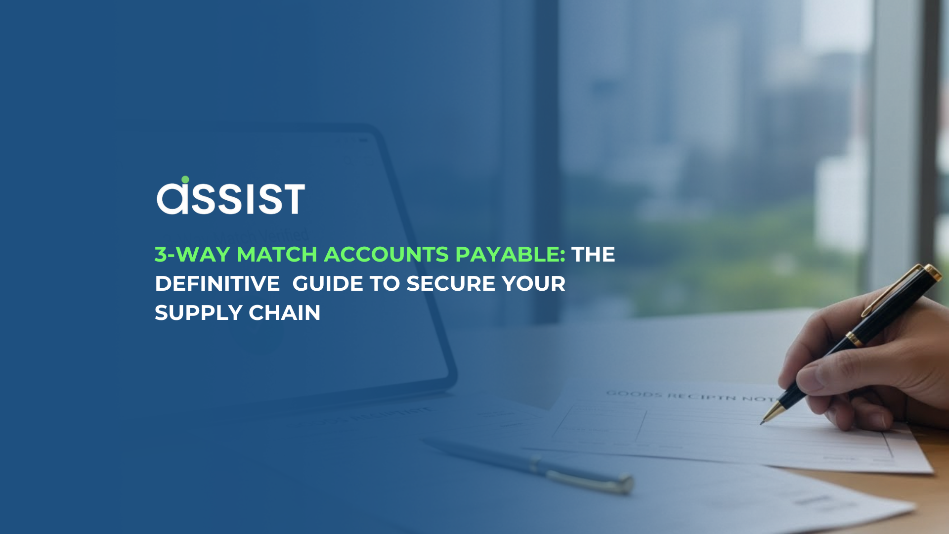 3-Way Match Accounts Payable The Definitive Guide to Secure Your Supply Chain (2)