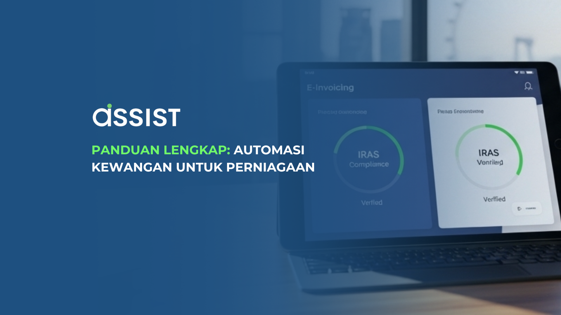 Panduan Lengkap Automasi Kewangan untuk Perniagaan